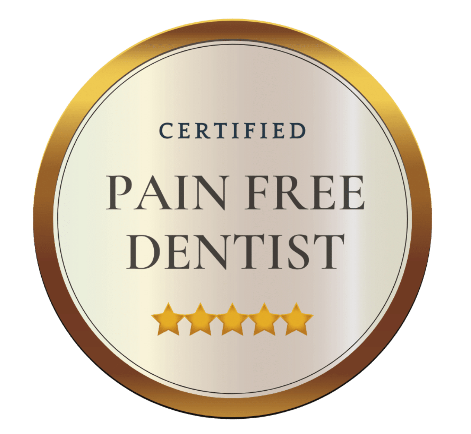 Certified pain free dentist